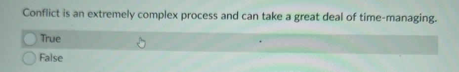 Conflict is an extremely complex process and can