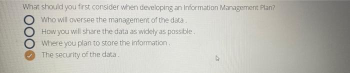 What should you first consider when developing an