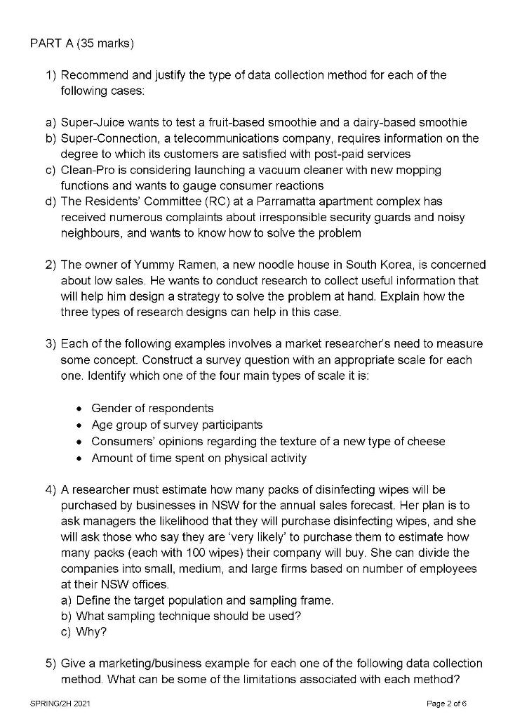 PART A (35 marks) 1) Recommend and justify the