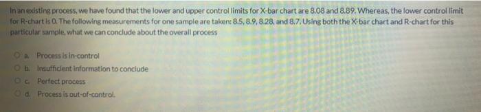 In an existing process, we have found that the