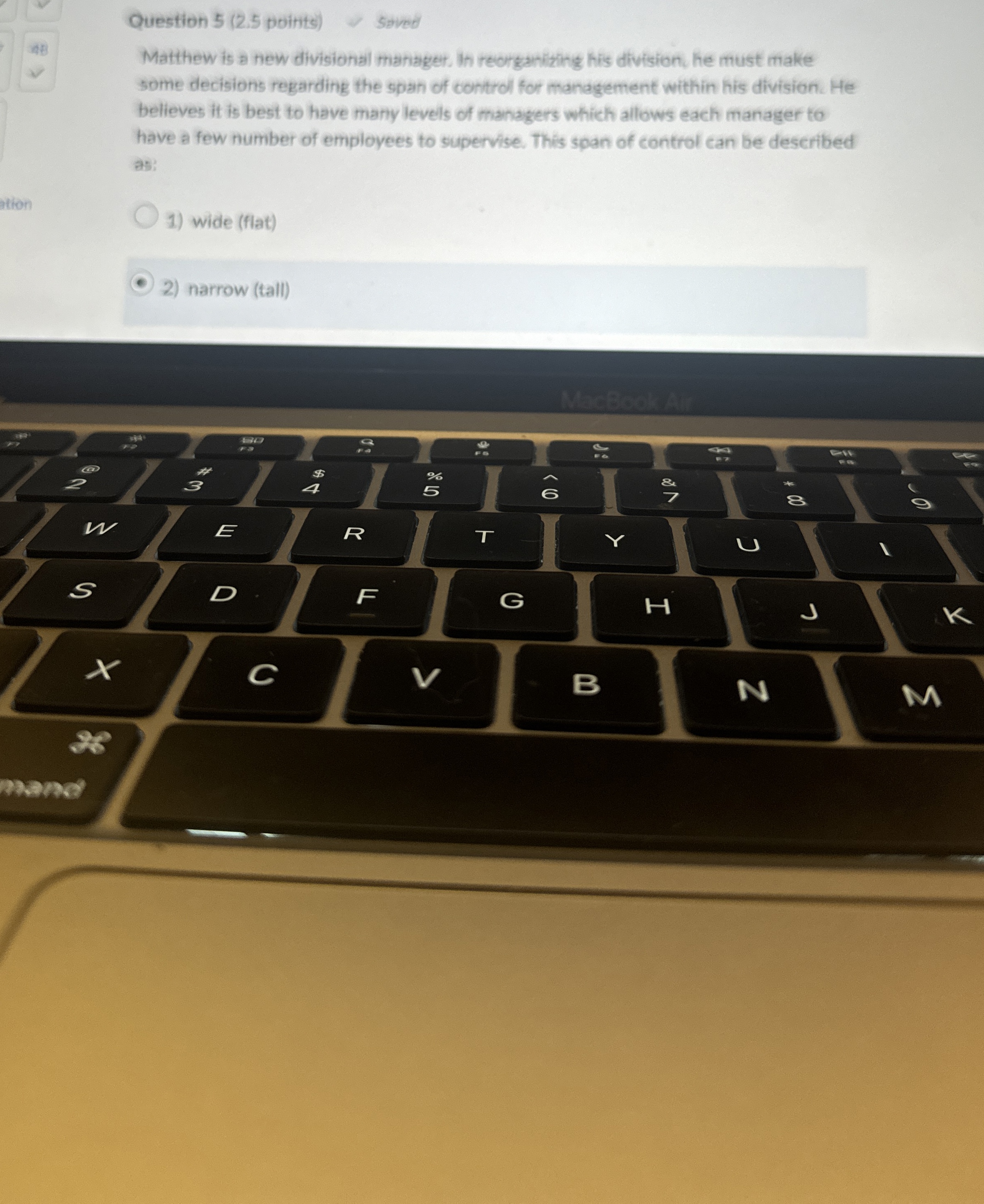 Question 5 ( 2 . 5 points ) Saved Matthew is a