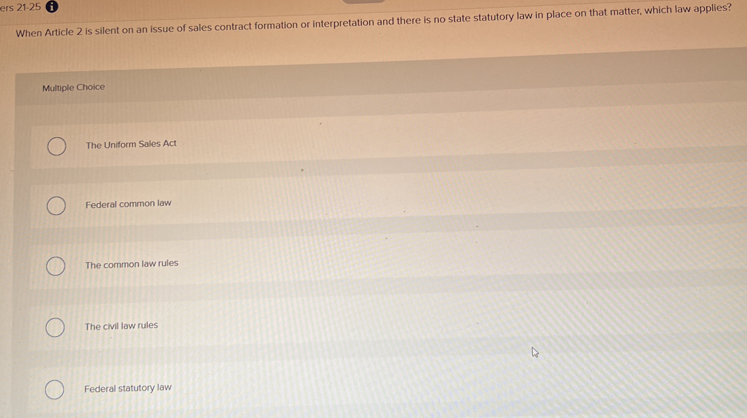 ers 2 1 - 2 5 i When Article 2 is silent on an