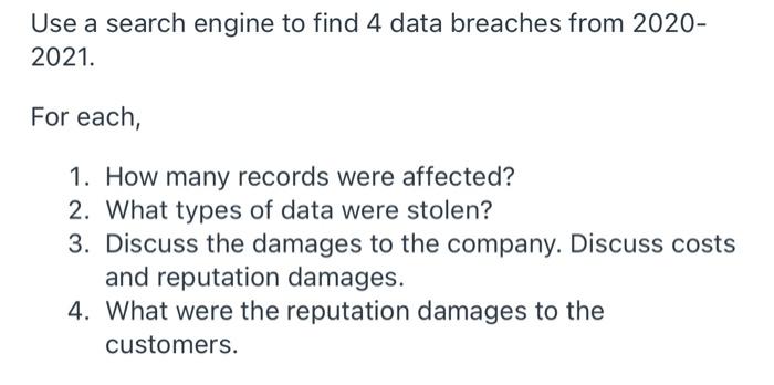 Use a search engine to find 4 data breaches from