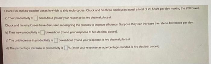 Chuck Sox makes wooden boxes in which to ship