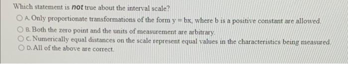 Which statement is not true about the interval