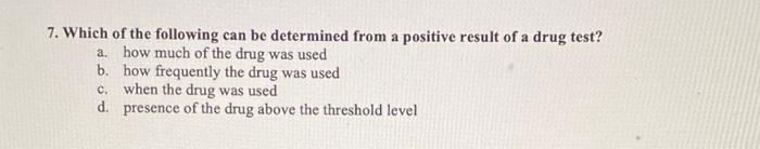 7. Which of the following can be determined from