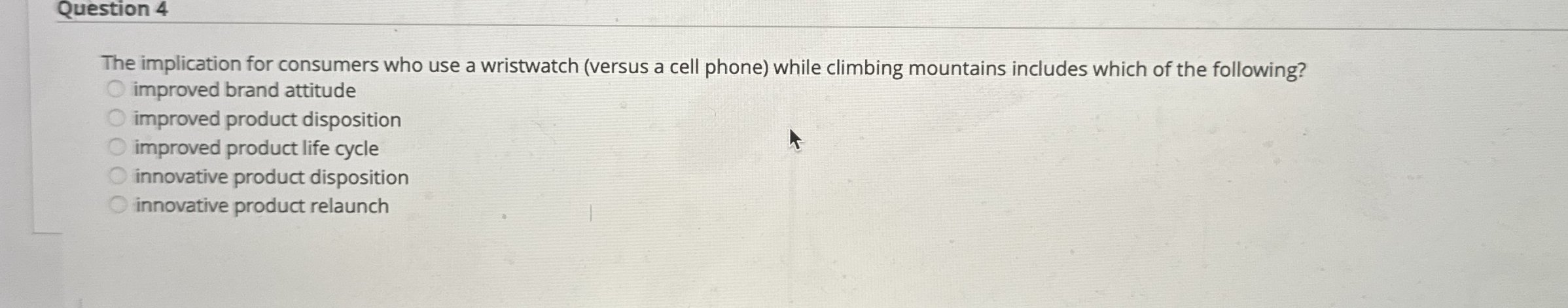 Question 4 The implication for consumers who use