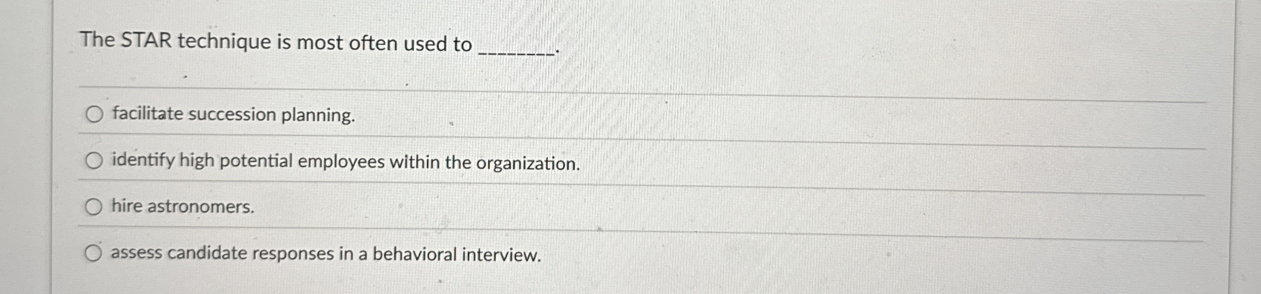 The STAR technique is most often used to q , q ,