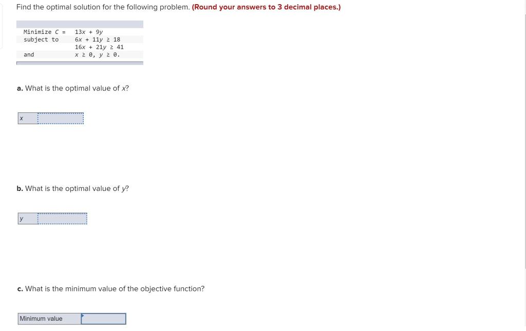 Find the optimal solution for the following