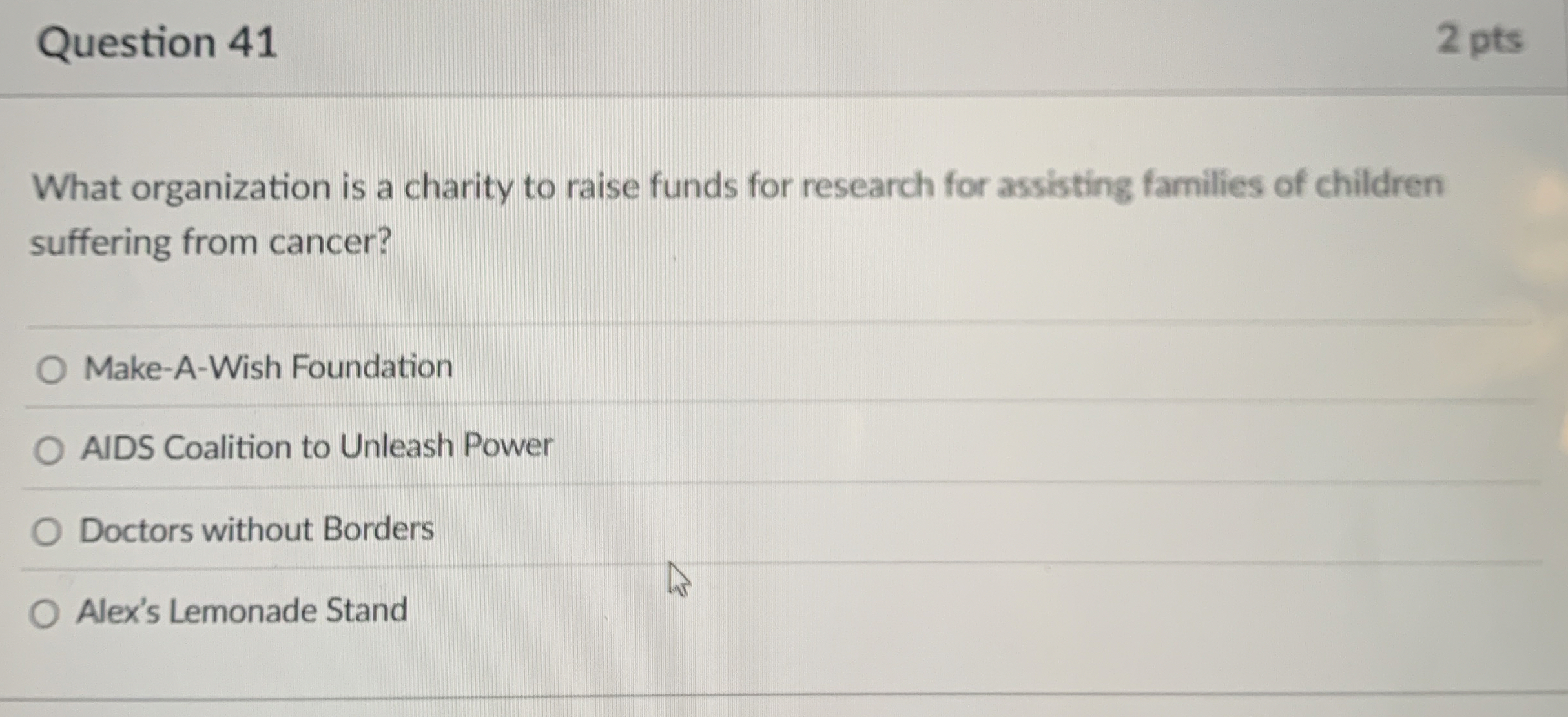 Question 4 1 2 pts What organization is a charity