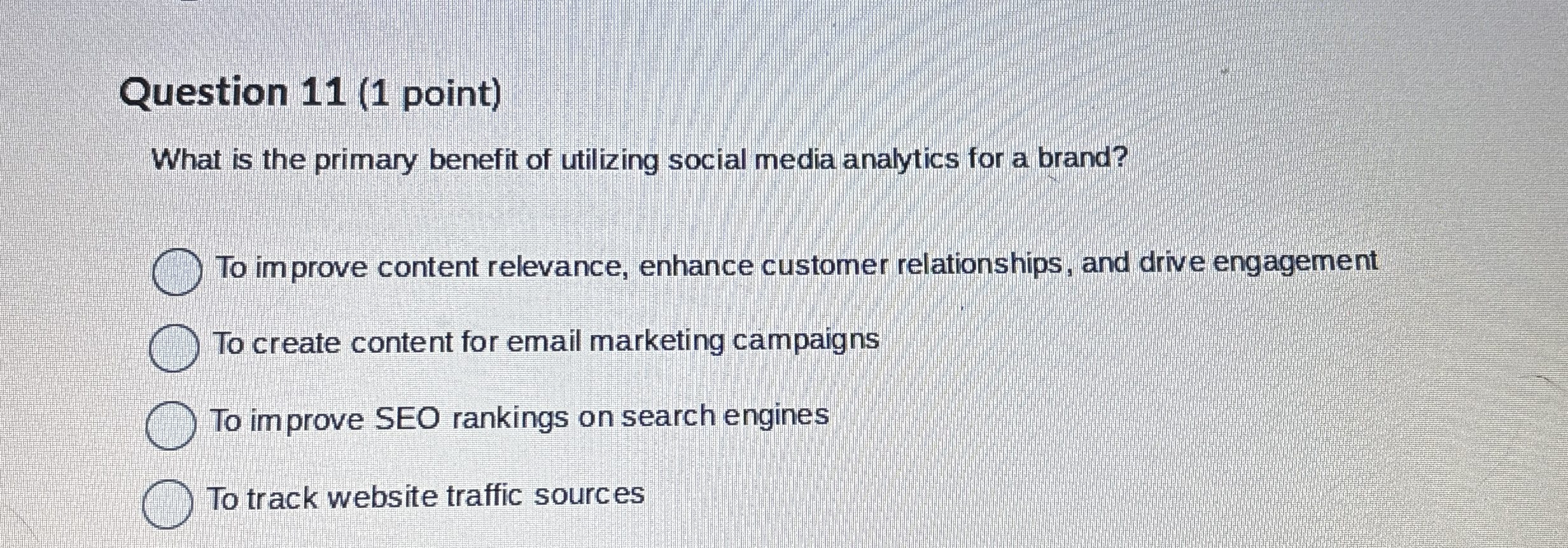 Question 1 1 ( 1 point ) What is the primary