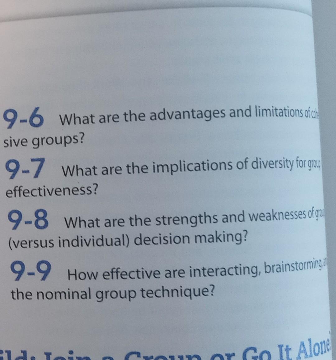 QUESTIONS FOR REVIEW 9-1 Define group. What are