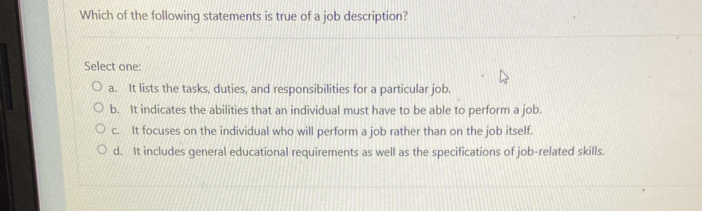 Which of the following statements is true of a