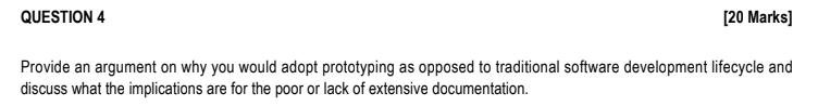 QUESTION 4 [20 Marks] Provide an argument on why