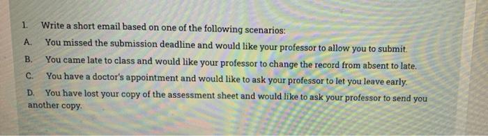 PLEASE HELP ASAP 1 B. Write a short email based