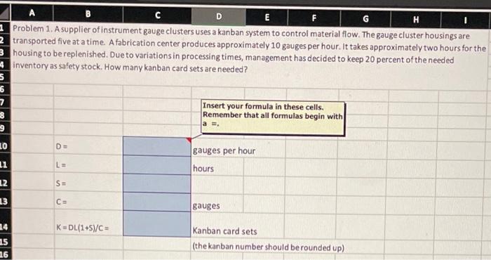 E m G A B D E F H Problem 1. A supplier of
