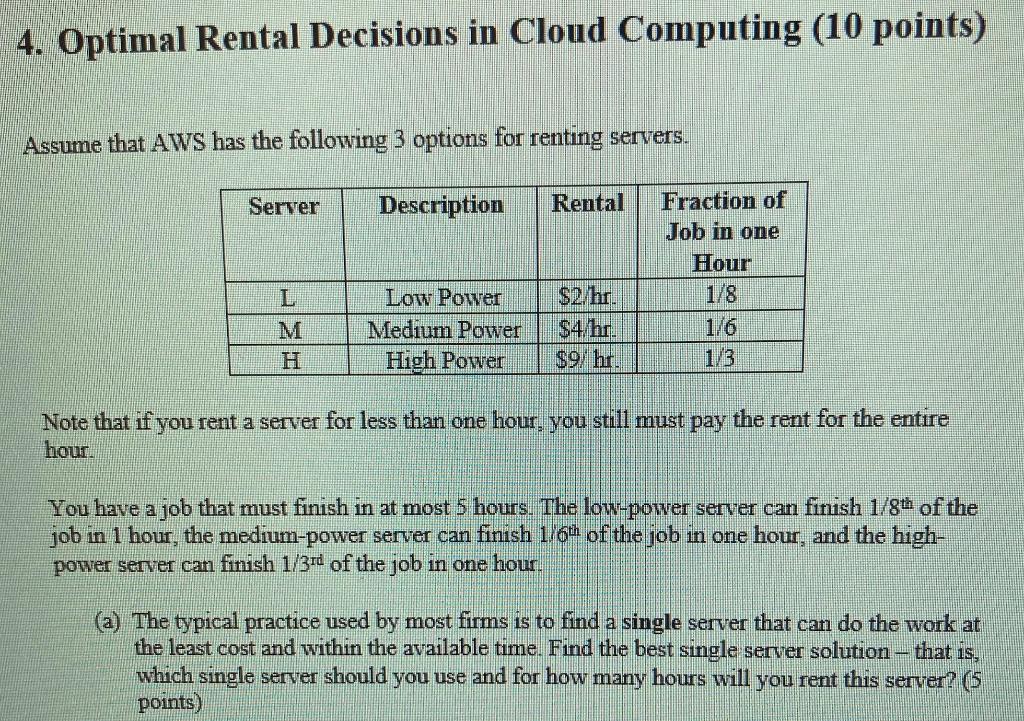 4. Optimal Rental Decisions in Cloud Computing