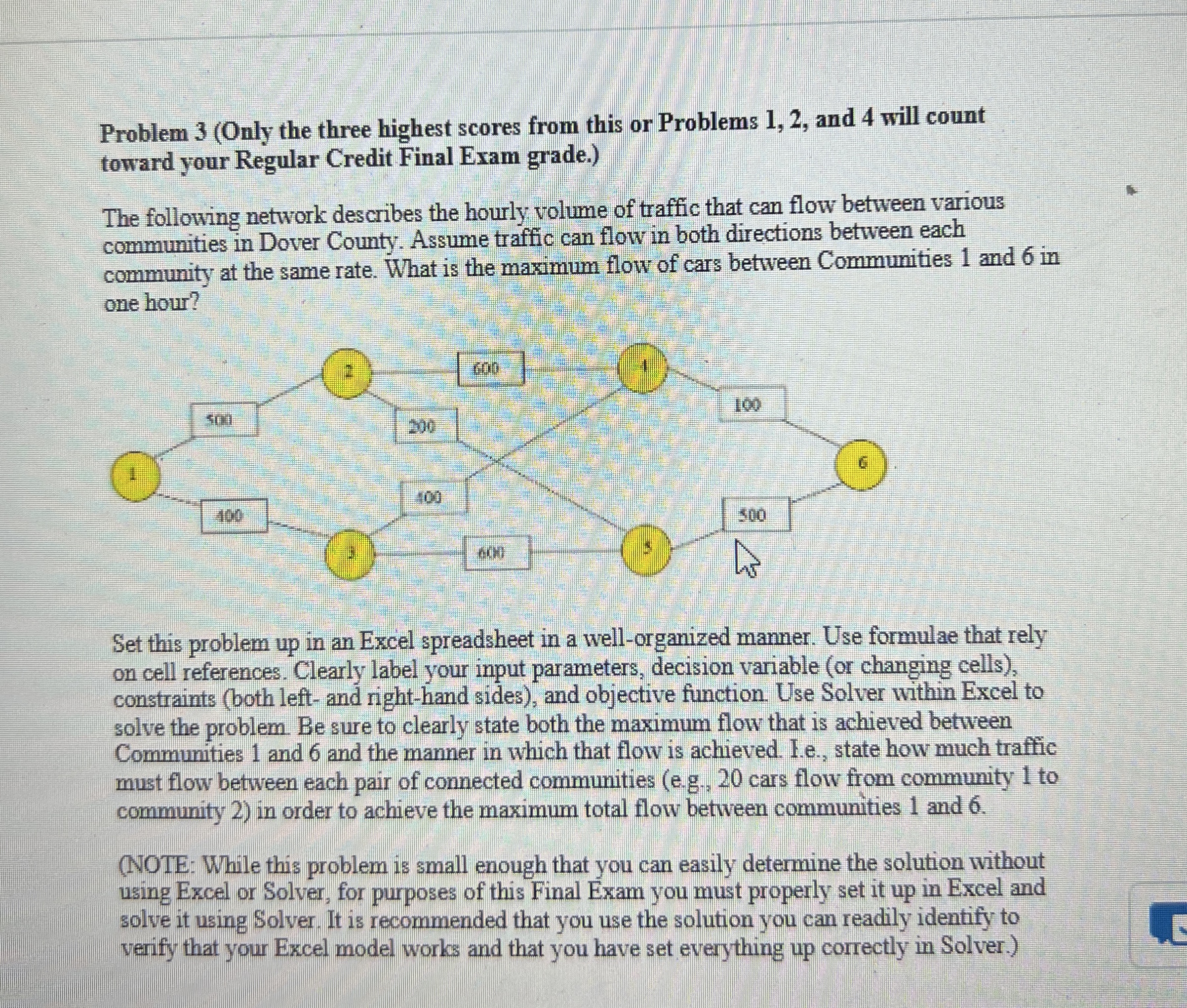Problem 3 ( Only the three highest scores from