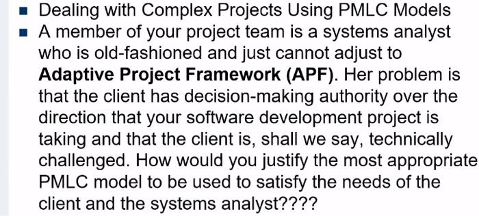 Dealing with Complex Projects Using PMLC Models A