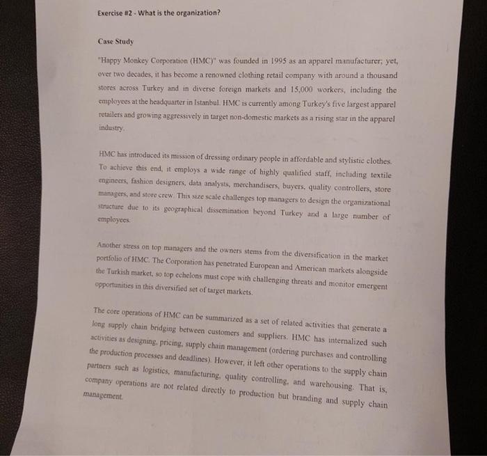 Exercise #2 - What is the organization? Case