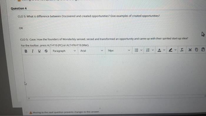 Question 4 CLO 5: What is difference between