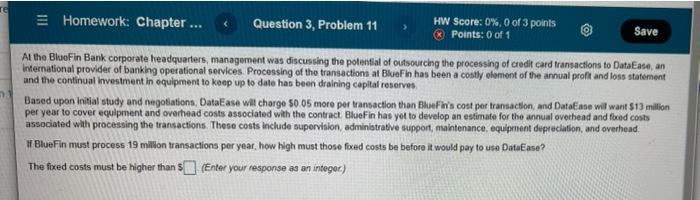 re 3 Homework: Chapter ... Question 3, Problem 11