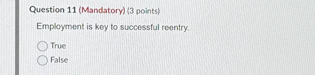 Question 1 1 ( Mandatory ) ( 3 points )