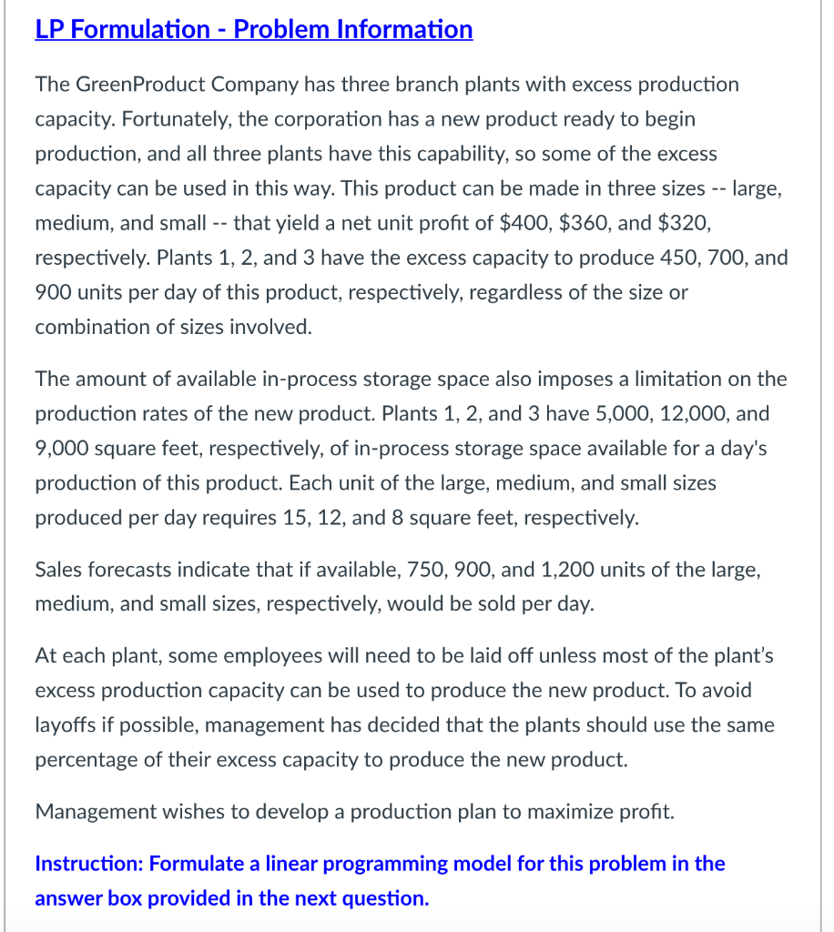 Please show work. LP Formulation - Problem