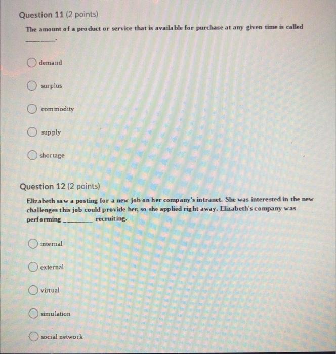Question 10 (2 points) The Federal Reserve System