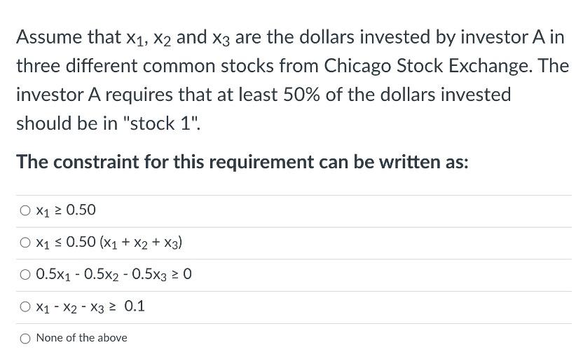 Assume that X1, X2 and x3 are the dollars