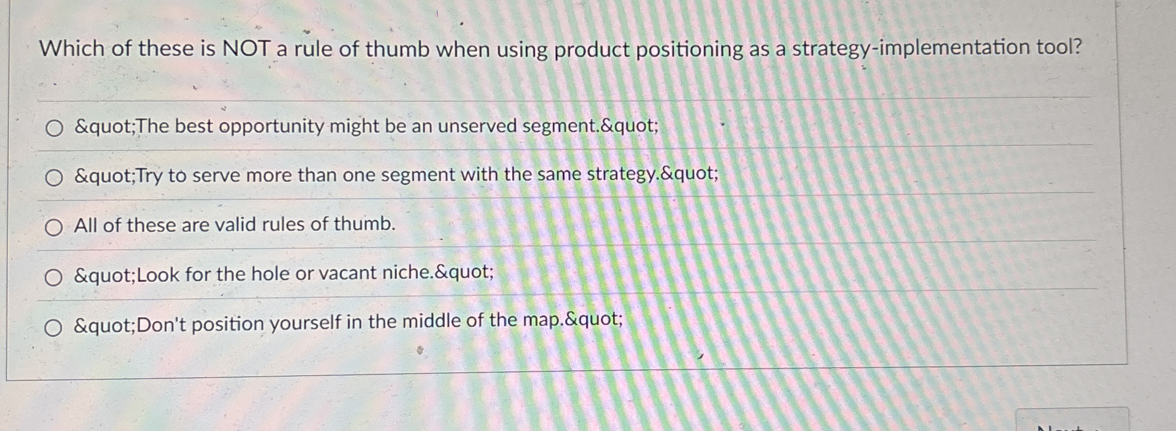 Which of these is NOT a rule of thumb when using