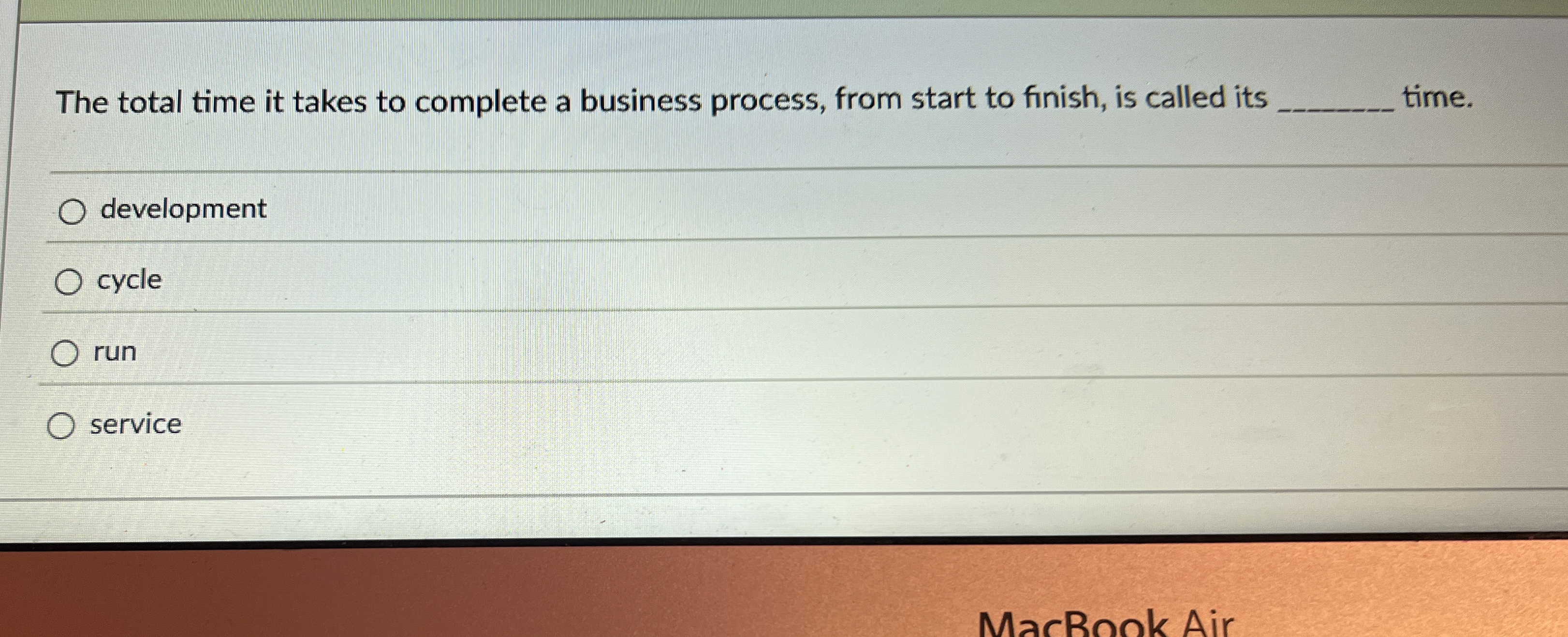 The total time it takes to complete a business