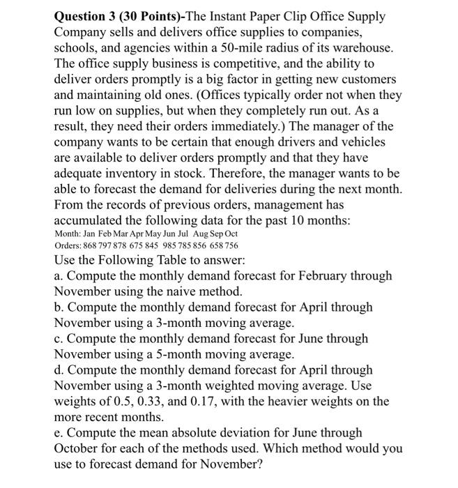 full answer step by step and soon Question 3 (30