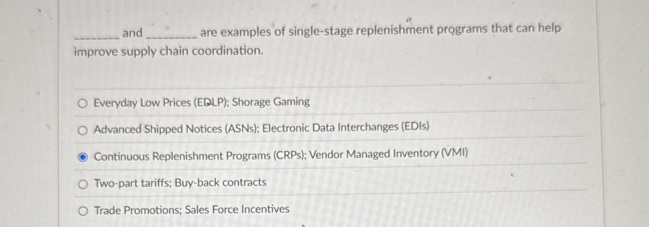and are examples of single - stage replenishment