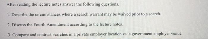 After reading the lecture notes answer the