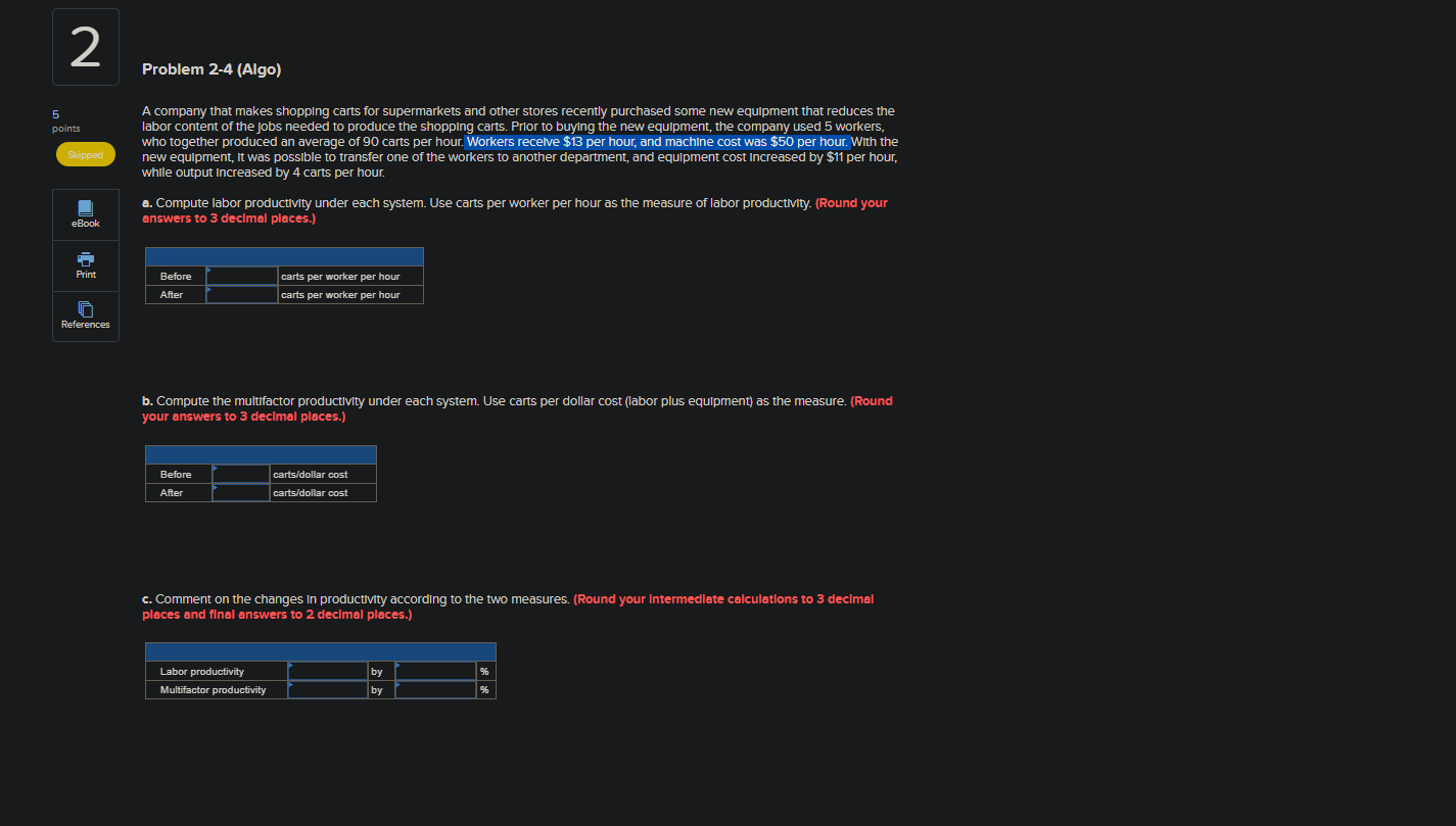 2 Problem 2-4 (Algo) 5 points A company that