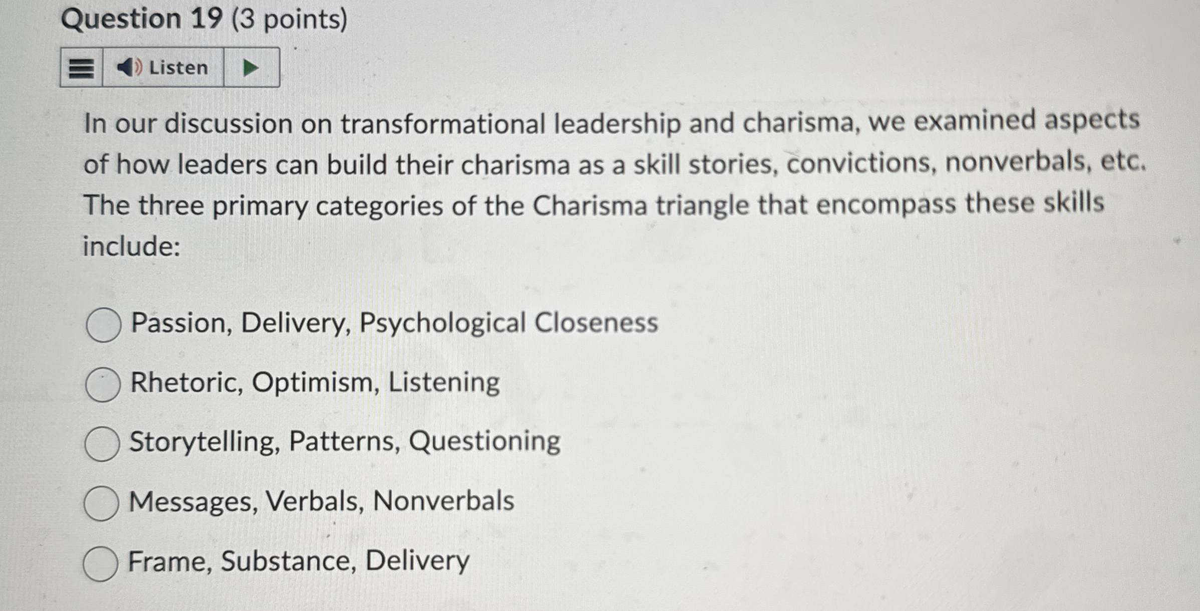 Question 1 9 ( 3 points ) In our discussion on