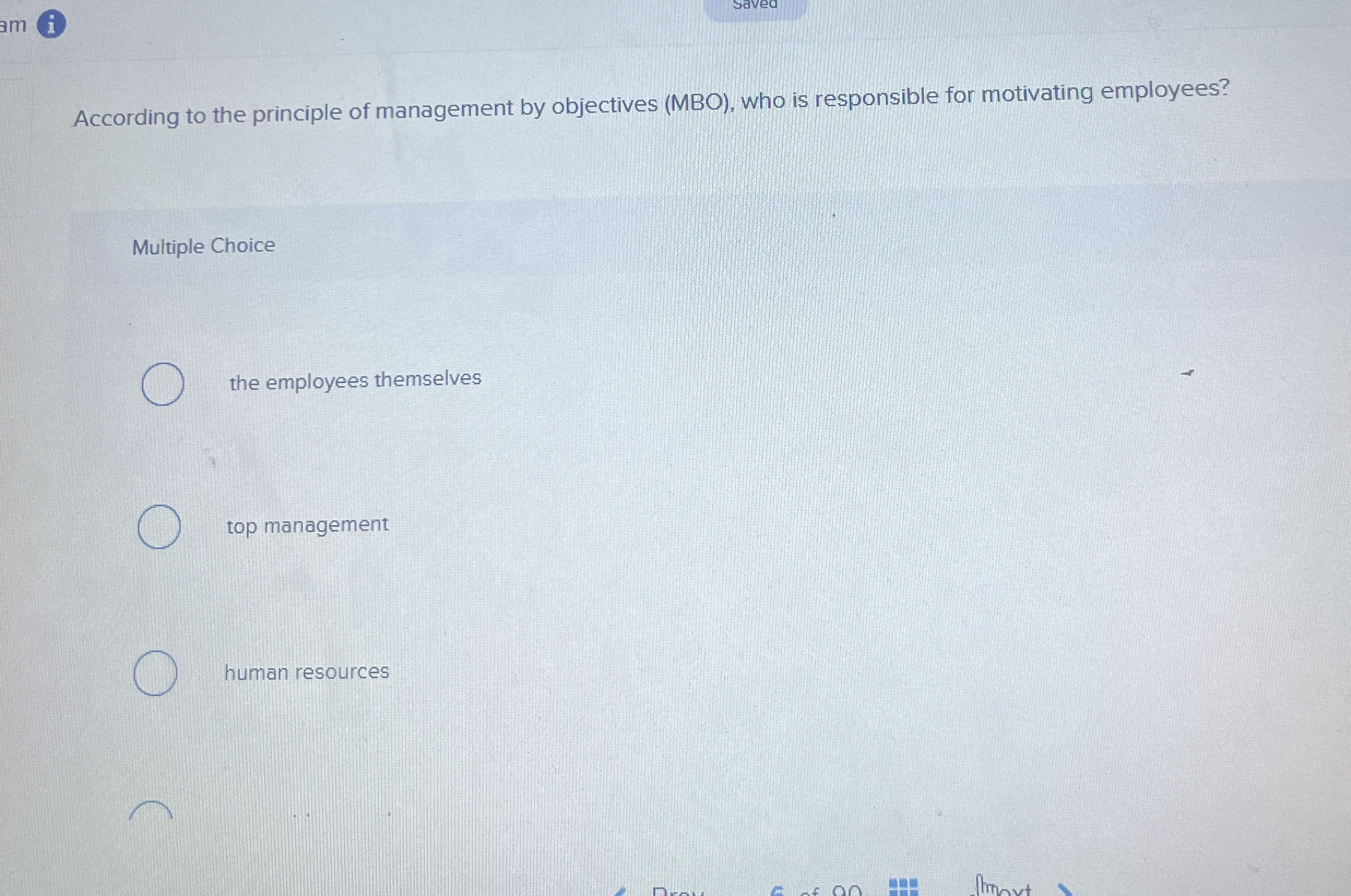 According to the principle of management by