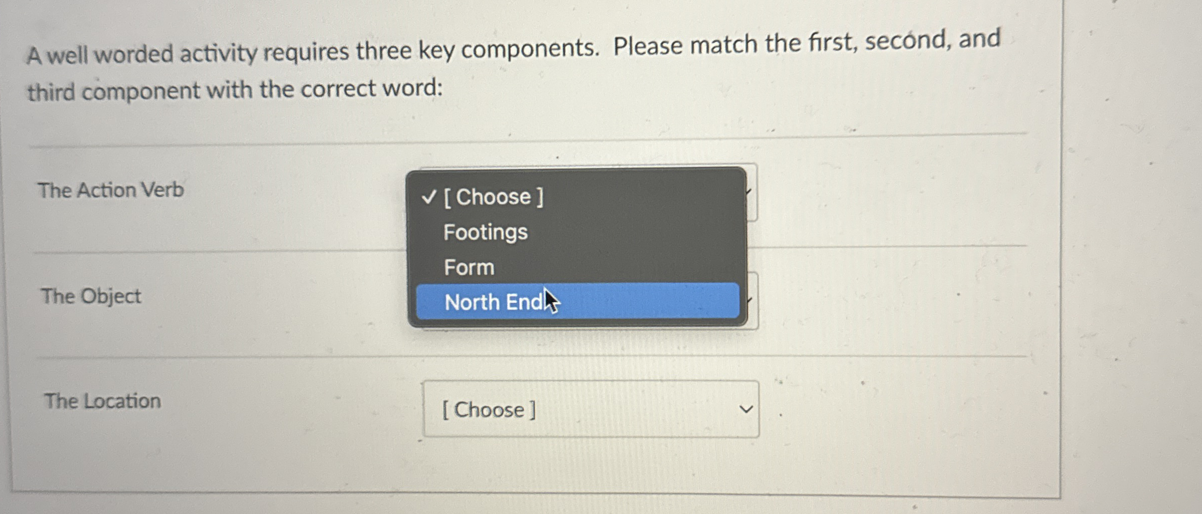 A well worded activity requires three key