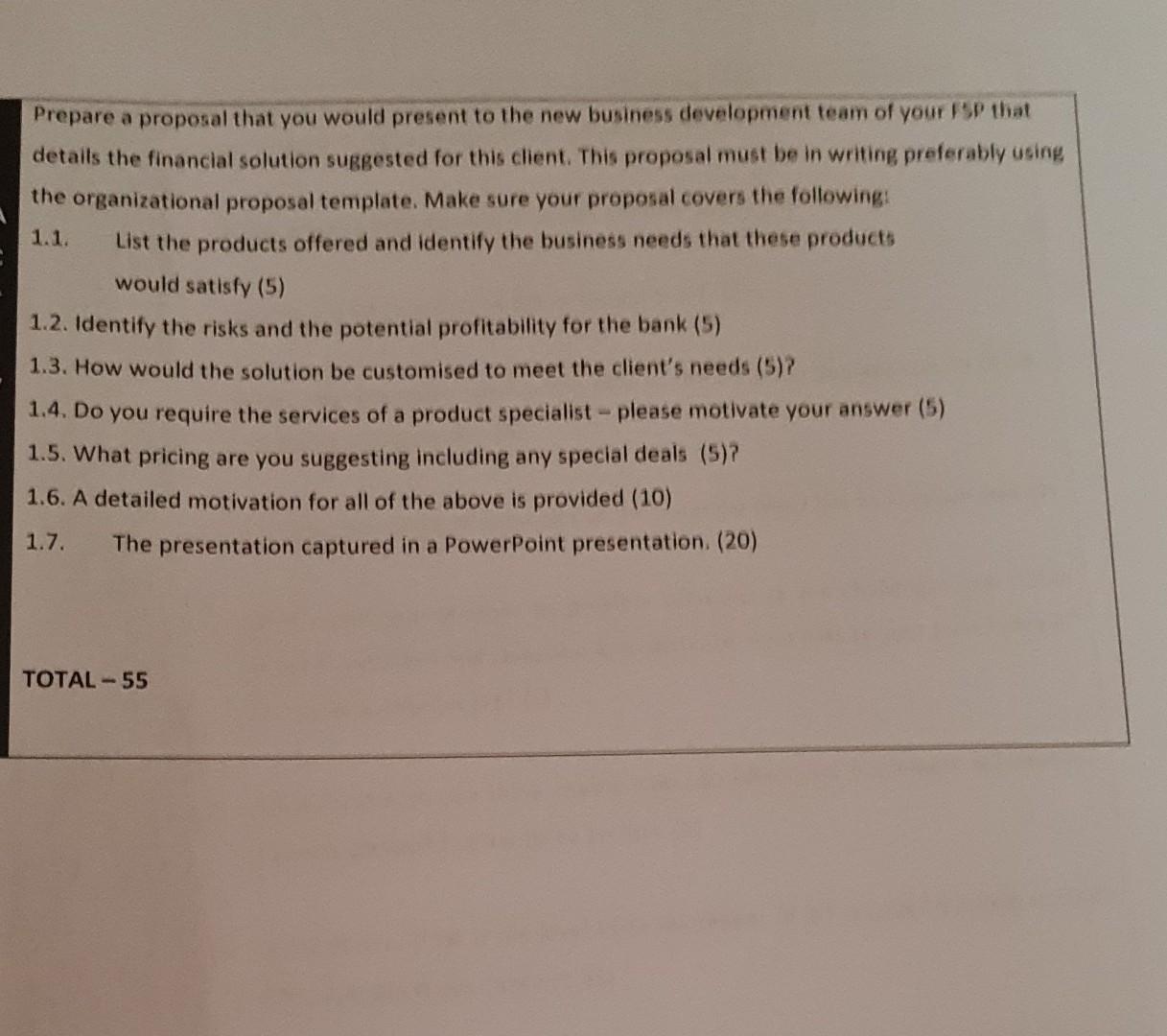 1.1. Prepare a proposal that you would present to