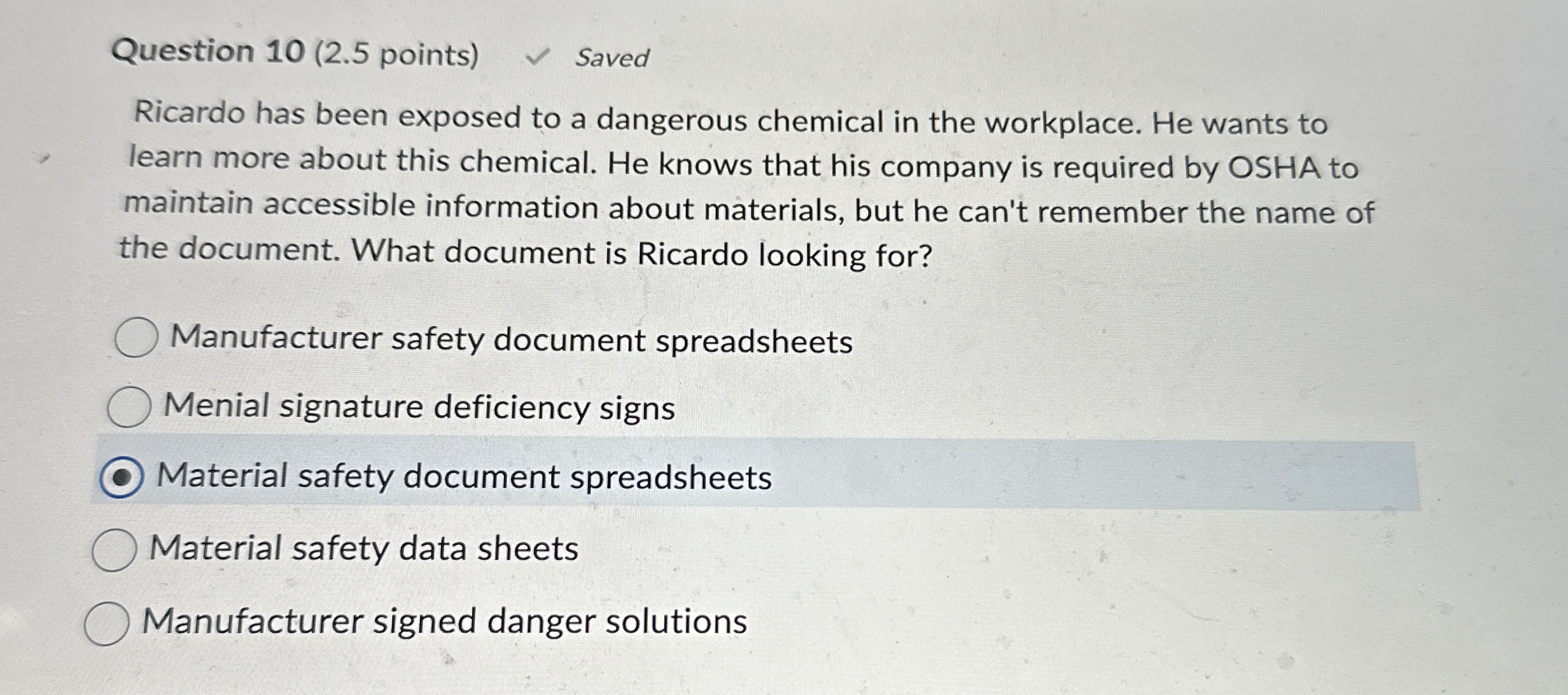 Question 1 0 ( 2 . 5 points ) Saved Ricardo has
