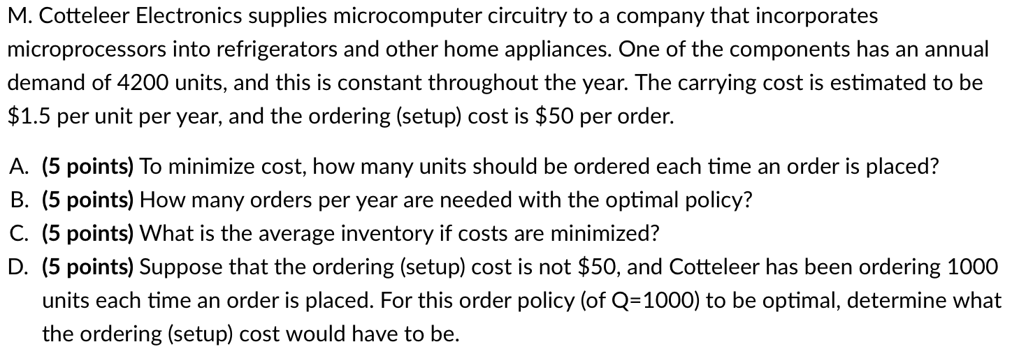 Answer using Excel*** M. Cotteleer Electronics
