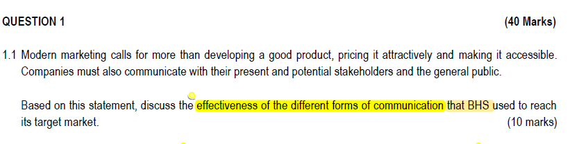 QUESTION 1 ( 4 0 Marks ) 1 . 1 Modern marketing