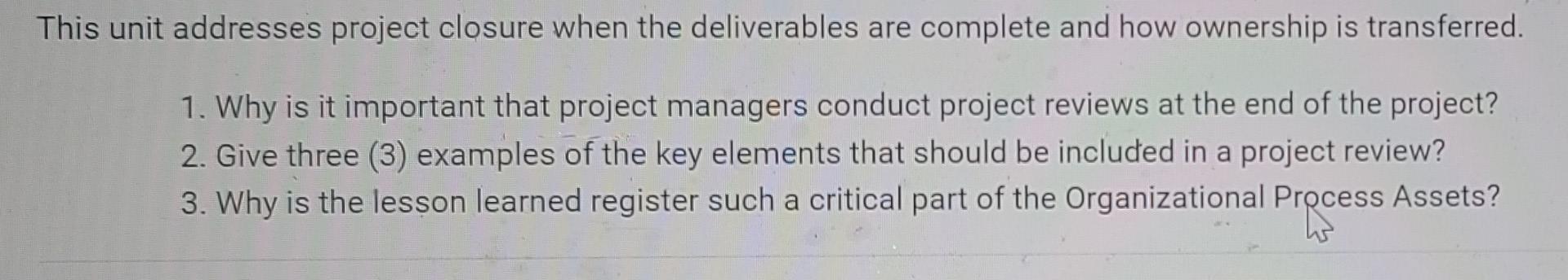 Please answer 2nd and 3rd question This unit