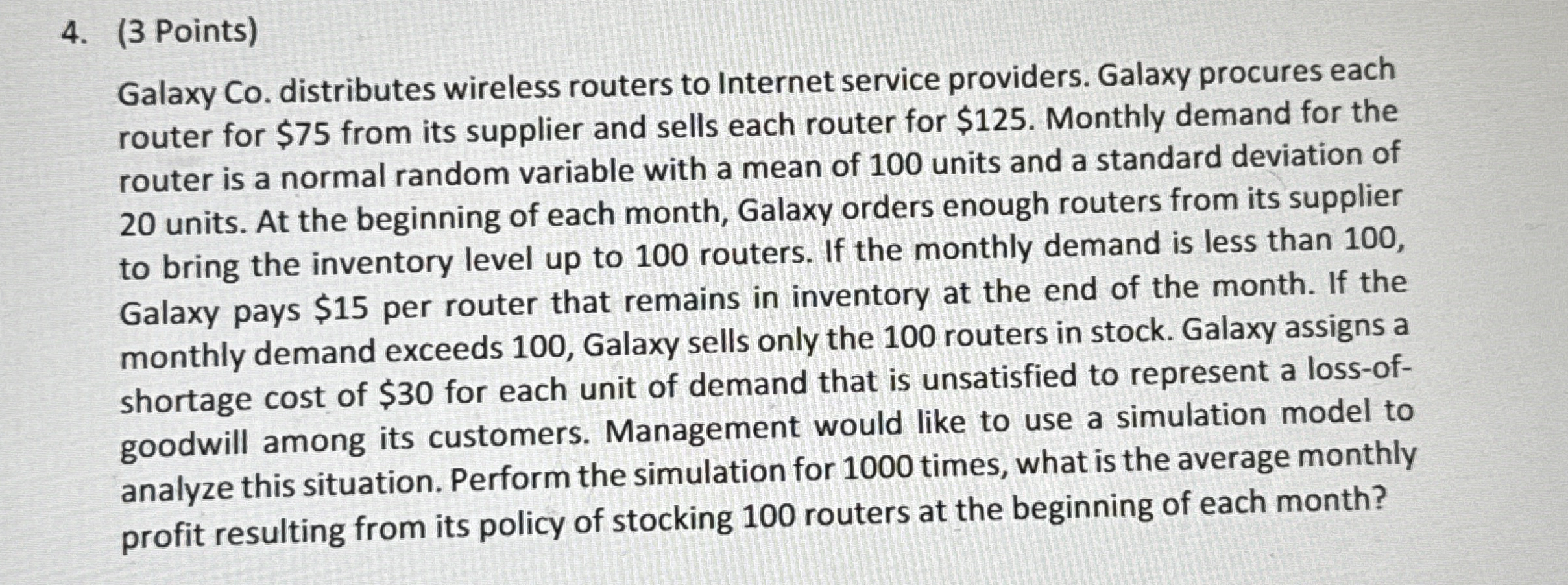 ( 3 Points ) Galaxy Co . distributes wireless