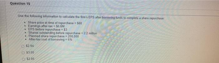 Question 15 Use the following information to