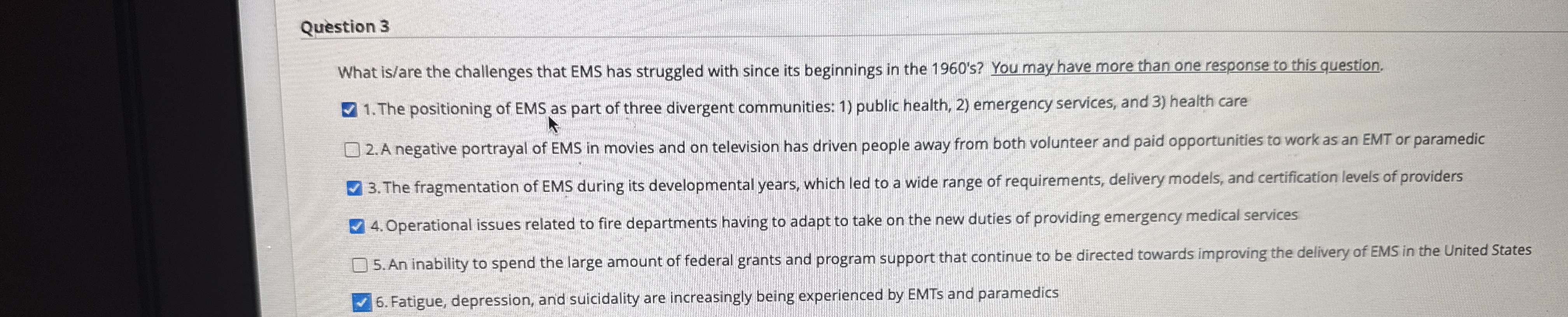 Question 3 What is / are the challenges that EMS