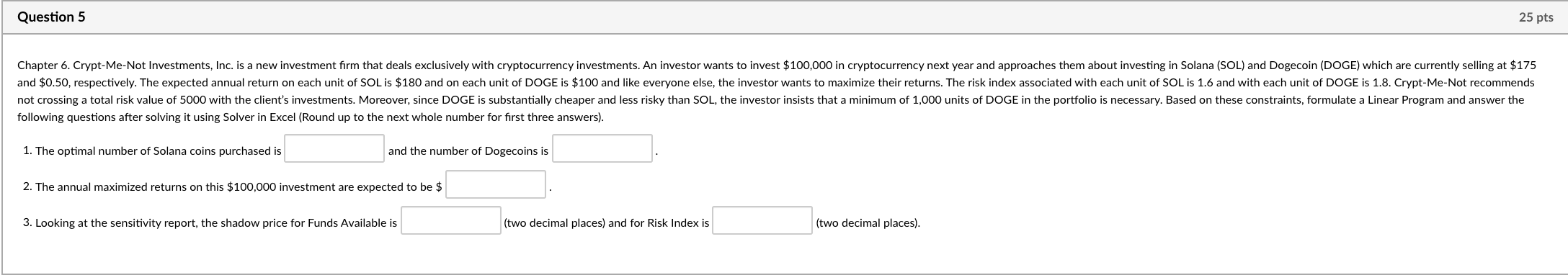 Question 5 25 pts Chapter 6. Crypt-Me-Not