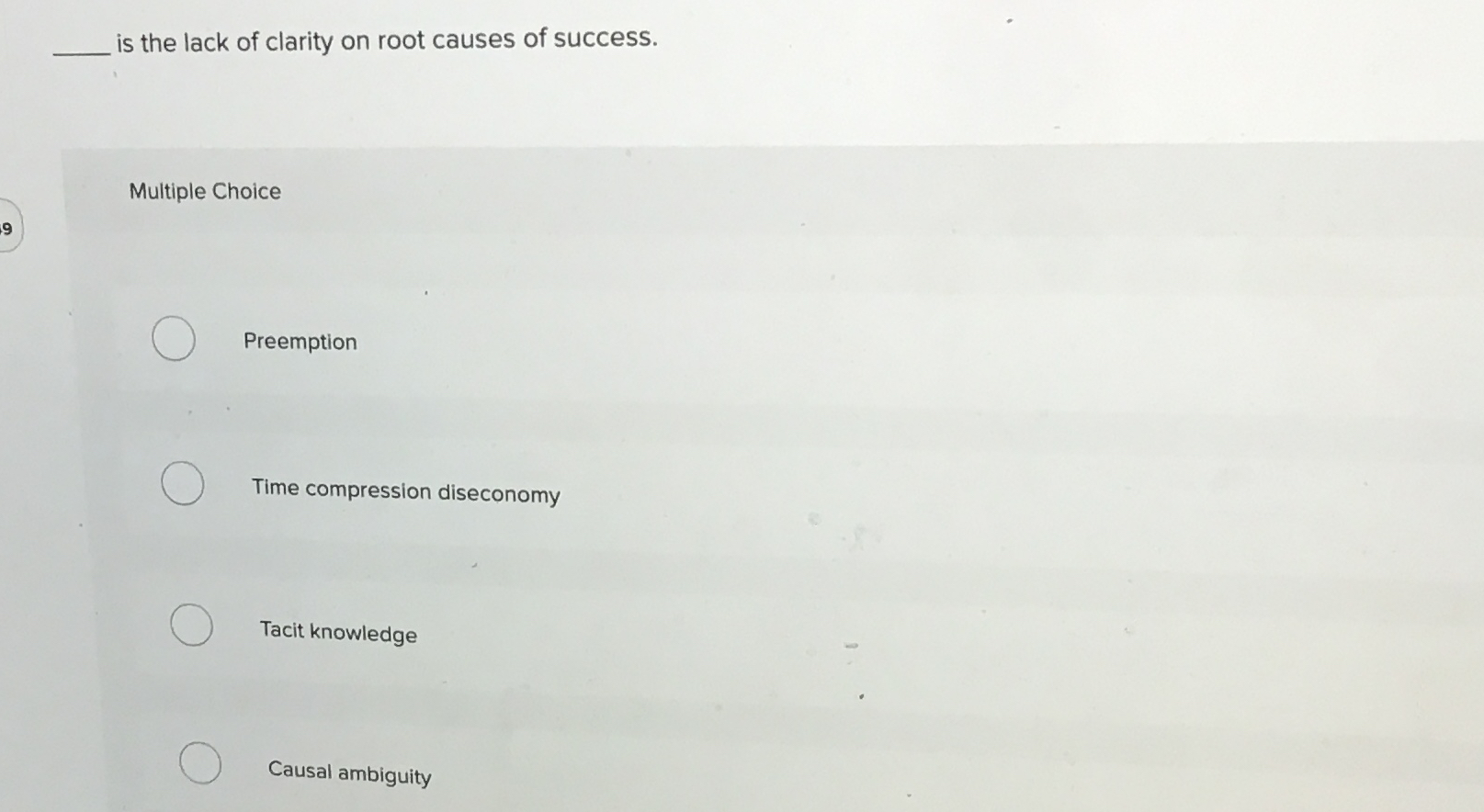 is the lack of clarity on root causes of success.