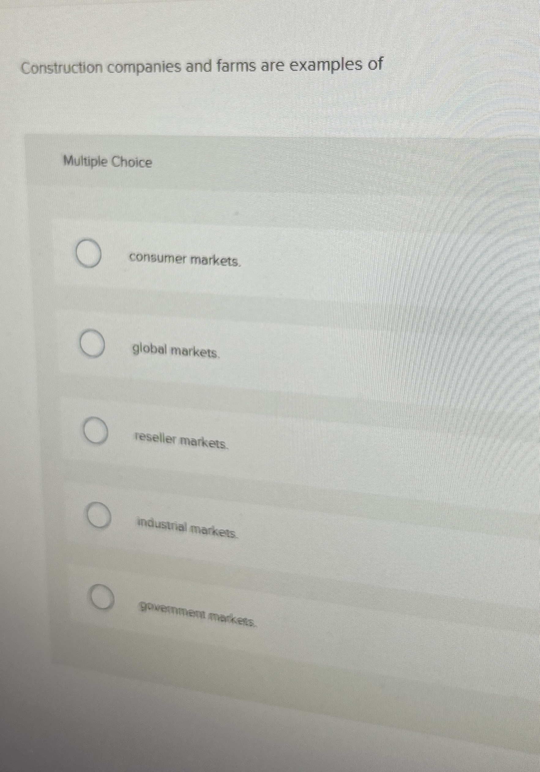 Construction companies and farms are examples of